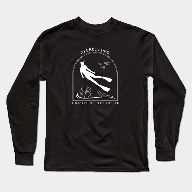 Freediving - A Breath of Fresh Depth| Freediving | Freediver | Ocean lover | Diver | Apnea Long Sleeve T-Shirt by Punderful Adventures